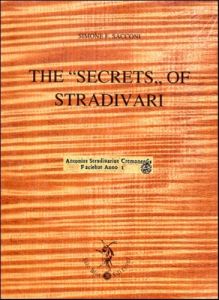The "Secrets" of Stradivari